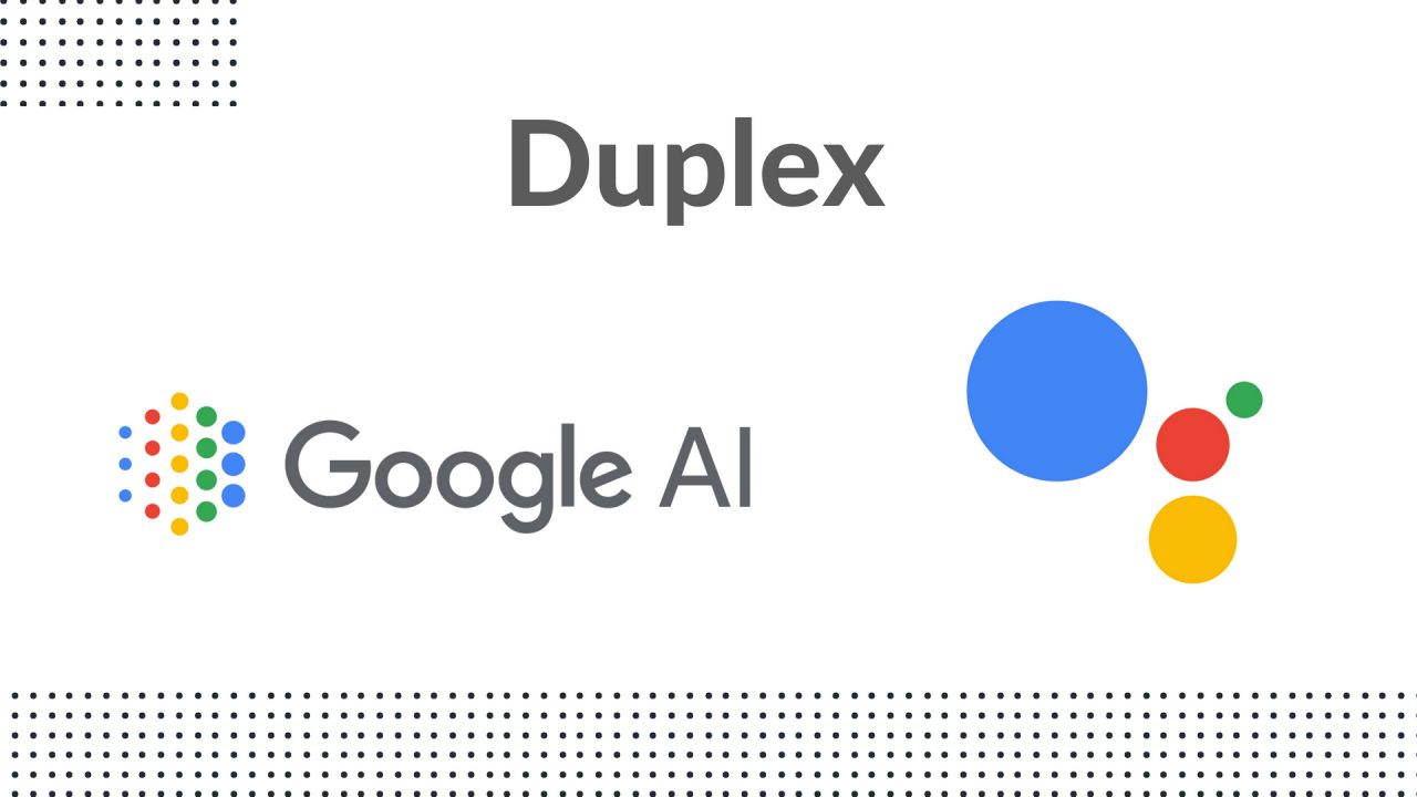 Google Duplex ή αλλιώς πως να τερματίσετε μια σχέση…