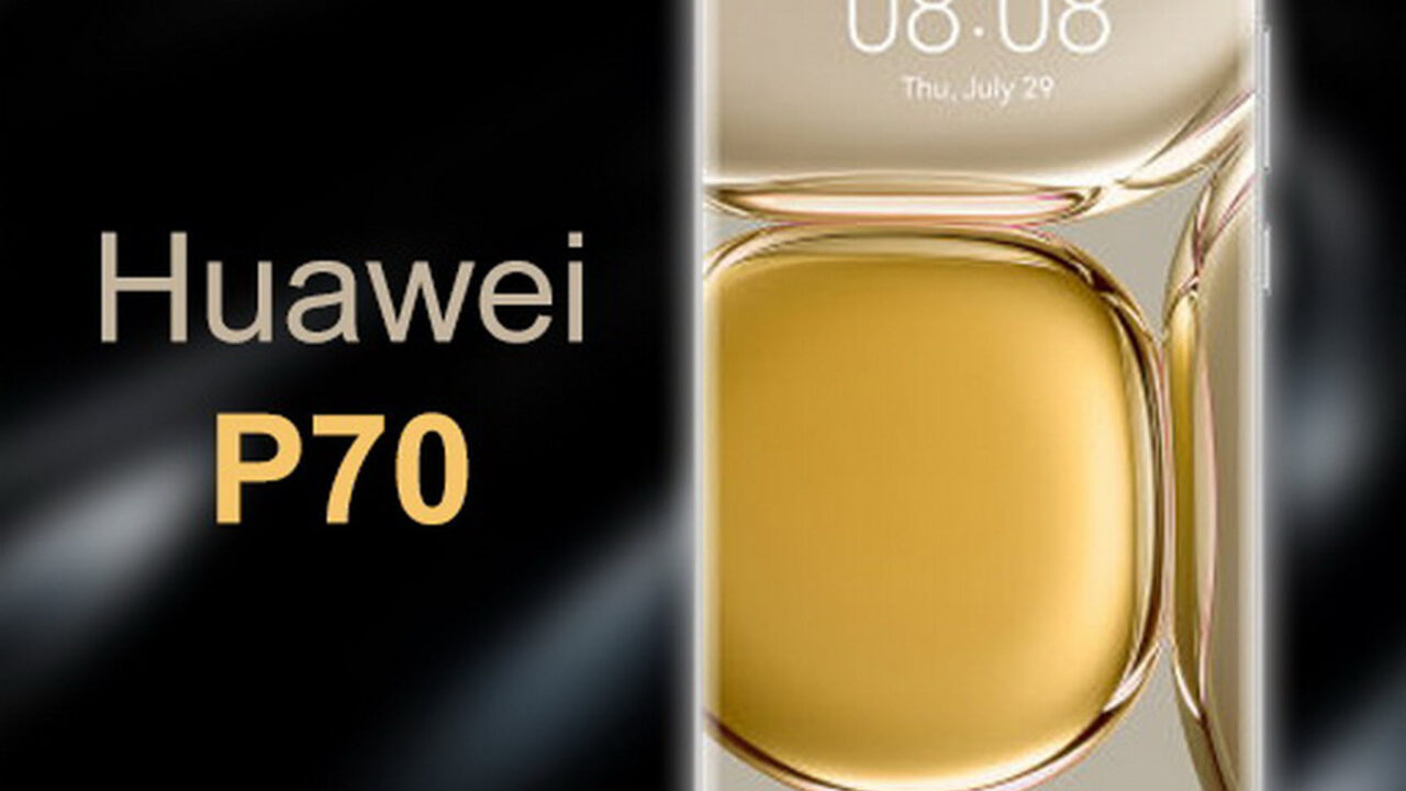 HUAWEI P70 series: Νέες πληροφορίες δείχνουν απίθανα specs από την κύρια κάμερα